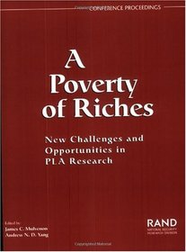 A Poverty of Riches: New Challenges and Opportunities in PLA Research