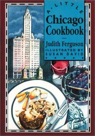 Little Chicago Cookbook (Little Cookbook)