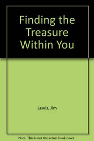 Finding the treasure within you