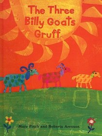 The Three Billy Goats Gruff (Turtleback School & Library Binding Edition)