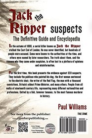 Jack the Ripper Suspects: The Definitive Guide and Encyclopedia