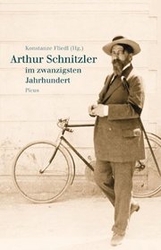 Arthur Schnitzler im 20. Jahrhundert.