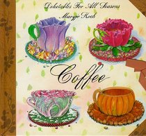 Coffee: Delectable Seasons