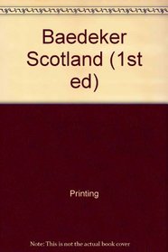 Baedeker: Scotland (1st ed)