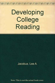 Developing College Reading