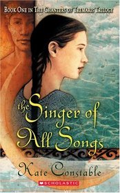 The Singer of All Songs (Chanters of Tremaris Trilogy, Book 1)