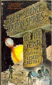 Best Science Fiction Stories of the Year (5th Annual Collection)