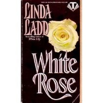 White Rose (Topaz Historical Romances)