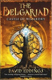 Castle of Wizardry (Belgariad, Bk 4)