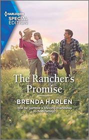The Rancher's Promise (Match Made in Haven, Bk 10) (Harlequin Special Edition, No 2830)