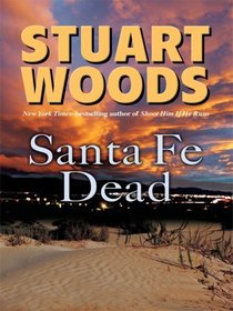 Santa Fe Dead  (Ed Eagle, Bk 3) (Large Print)