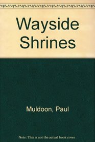 Wayside Shrines
