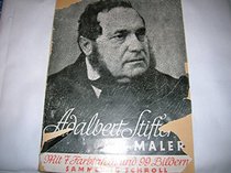 Adalbert Stifter als Maler (Kunstjahrbuch der Stadt Linz) (German Edition)