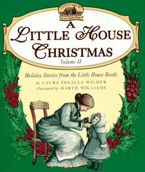 A Little House Christmas: Volume 2 (Little House)
