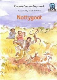 Nottygoat (Junior African Writers Starters)