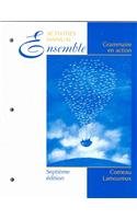 Ensemble, Cahier de laboratoire (Lab Manual): Grammaire en action