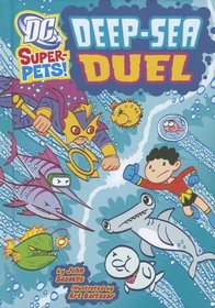 Deep-sea Duel (Dc Super-Pets!)