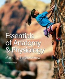 Essentials of Anatomy and Physiology: AND Get Ready for A& P