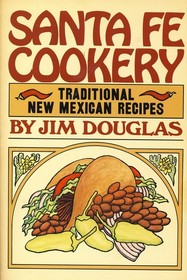 Santa Fe Cookery