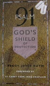 Psalm 91 God's Shield of Protection - Military Edition