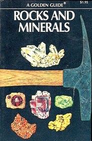 Rocks and Minerals (Golden Guide)