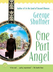 One Part Angel: A Novel