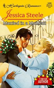 Married In A Moment (Whirlwind Weddings) (Harlequin Romance, No 3499)
