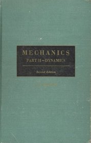 Mechanics Part 2 Dynamics (2nd Edition)