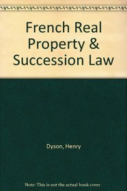 French Real Property  Succession Law