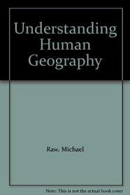 Understanding Human Geography