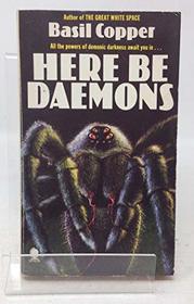 Here Be Daemons: Tales of Horror and the Uneasy