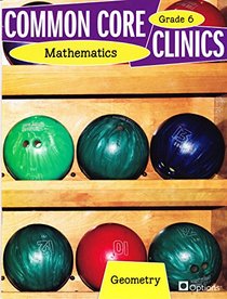 Common Core Clinics Mathematics - Geometry Grade 6