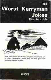 The Worst Kerryman Jokes