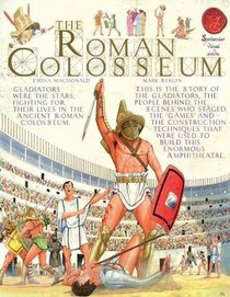 The Roman Colosseum (Spectacular Visual Guides)