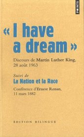 I have a dream (French Edition)