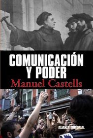 Comunicacion y poder / Communication and power (Spanish Edition)