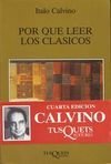 Por Que Leer Los Clasicos? (Spanish Edition)