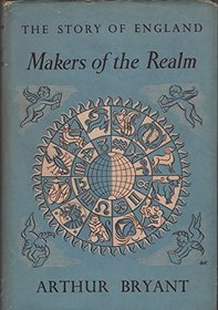 The Story of England: Makers of the Realm