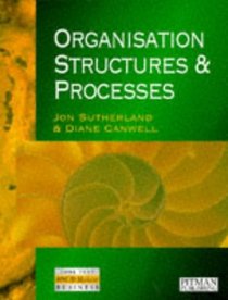 Organisation Structures and Processes (HNC/D Modular Series)