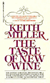 The Taste of New Wine