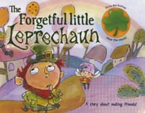 The Forgetful Little Leprechaun