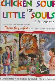 Chicken Soup for Little Souls Gift Collection