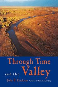 Through Time and the Valley (Western Life)