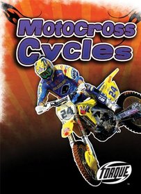 Motocross Cycles (Paperback) (Torque Books: Cool Rides)