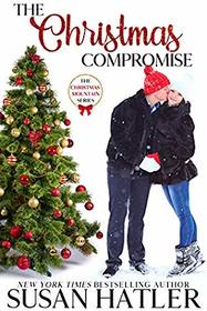 The Christmas Compromise (Christmas Mountain Clean Romance Series)