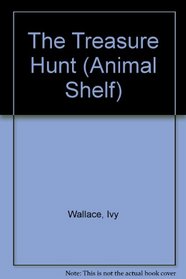 The Treasure Hunt (Animal Shelf)