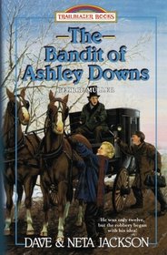 The Bandit of Ashley Downs: Introducing George Mller (Trailblazer Books) (Volume 7)