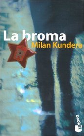 La Broma / The Joke (Spanish Edition)