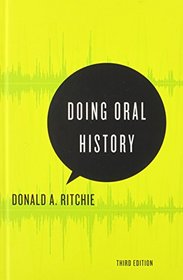 Doing Oral History (Oxford Oral History)