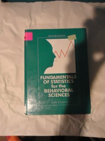 Fundamentals of Statistics for the Behavioral Sciences